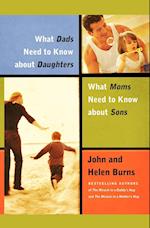 What Dads Need to Know about Daughters/What Moms N
