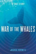 War of the Whales