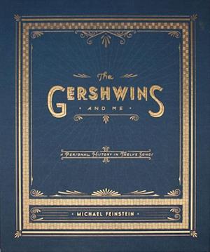 Gershwins and Me