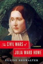 Civil Wars of Julia Ward Howe