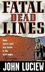 Fatal Dead Lines