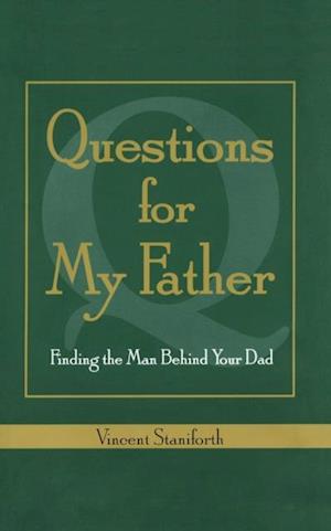 Questions For My Father