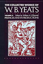 The Collected Works of W.B. Yeats Vol. VI