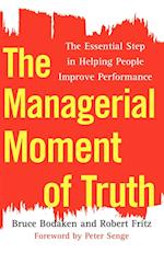 The Managerial Moment of Truth