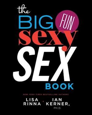Big, Fun, Sexy Sex Book