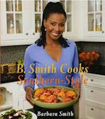 B. Smith Cooks Southern-Style