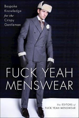 Fuck Yeah Menswear