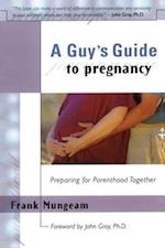 Guy's Guide To Pregnancy