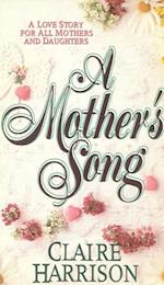 Mother's Song