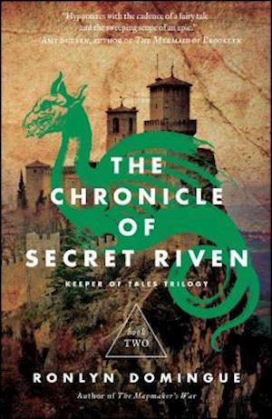 Chronicle of Secret Riven, Volume 2: Keeper of Tales Trilogy: Book Two