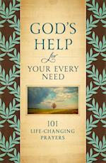 God''s Help for Your Every Need