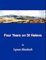 Four Years on St Helena
