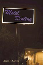 Motel Destiny