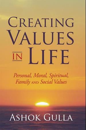 Creating Values in Life