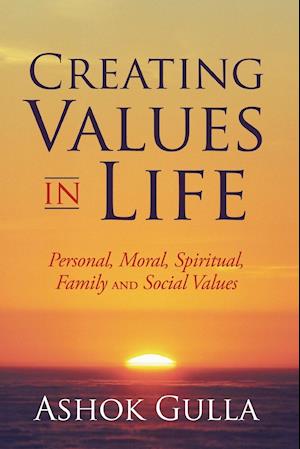 Creating Values in Life