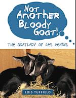 Not Another Bloody Goat!