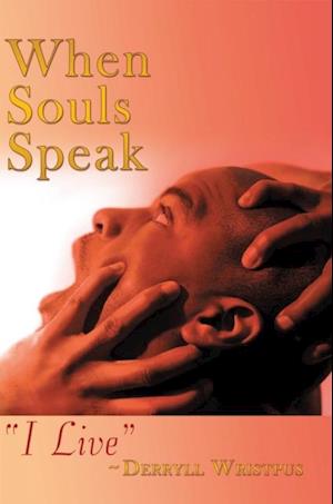 When Souls Speak