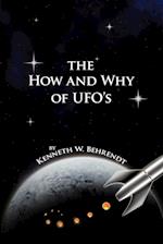 The How and Why of UFOs