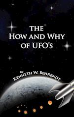 The How and Why of UFOs