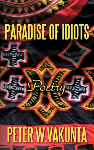 PARADISE OF IDIOTS