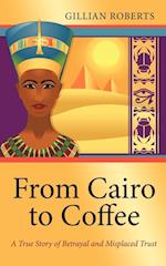 From Cairo to Coffee