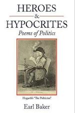 Heroes & Hypocrites