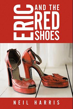 Eric and the Red Shoes