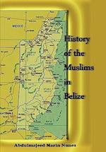 History of the Muslims in Belize