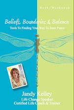 Beliefs, Boundaries & Balance