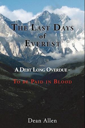 The Last Days of Everest