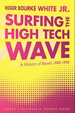 Surfing the High Tech Wave