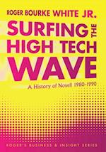 Surfing the High Tech Wave: