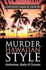 Murder Hawaiian Style