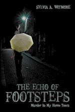 The Echo of Footsteps