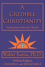 A Credible Christianity