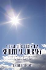 Real Life Christian Spiritual Journey
