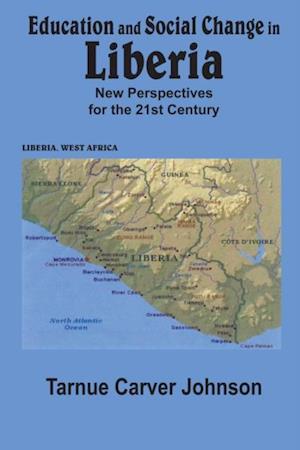 Education and Social Change in Liberia