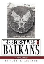 The Secret War in the Balkans