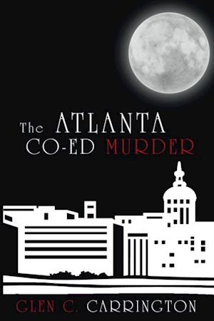 Atlanta Co-Ed Murder