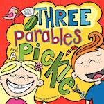 Three Parables and a Pickle