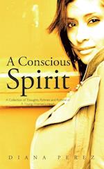 Conscious Spirit