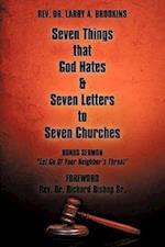 Seven Things That God Hates & Seven Letters to Seven Churches