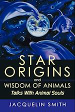 Star Origins and Wisdom of Animals