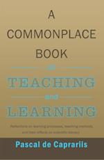 Commonplace Book on Teaching and Learning