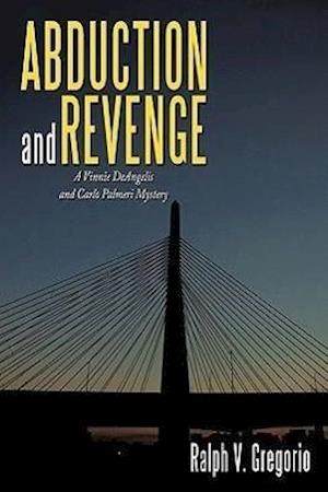 Abduction and Revenge