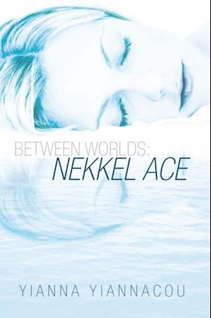 Between Worlds: Nekkel Ace