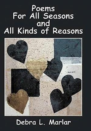 Poems for All Seasons and All Kinds of Reasons