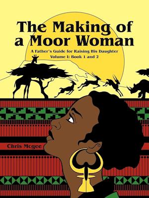 The Making of a Moor Woman
