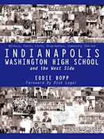 Indianapolis Washington High School and the West Side