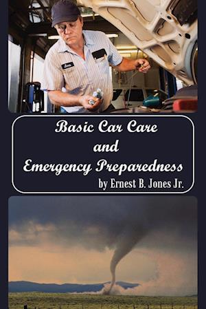 Basic Car Care and Emergency Preparedness